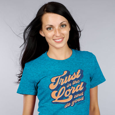 Kerusso Womens T-Shirt Trust And Do Good