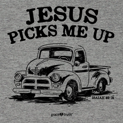 grace & truth Womens T-Shirt Jesus Picks Me Up