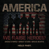 HOLD FAST Mens T-Shirt We Raise Heroes