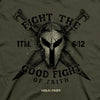 HOLD FAST Mens T-Shirt Fight The Good Fight