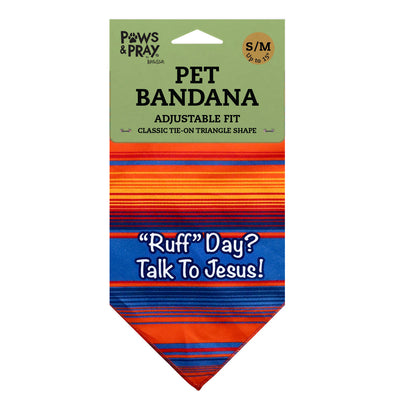 Paws & Pray Ruff Day Pet Bandana