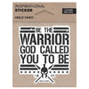 HOLD FAST Warrior Sticker