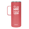 Kerusso Pray More 22 oz Stainless Steel Tumbler With Handle
