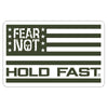 HOLD FAST Fear Not Military Sticker